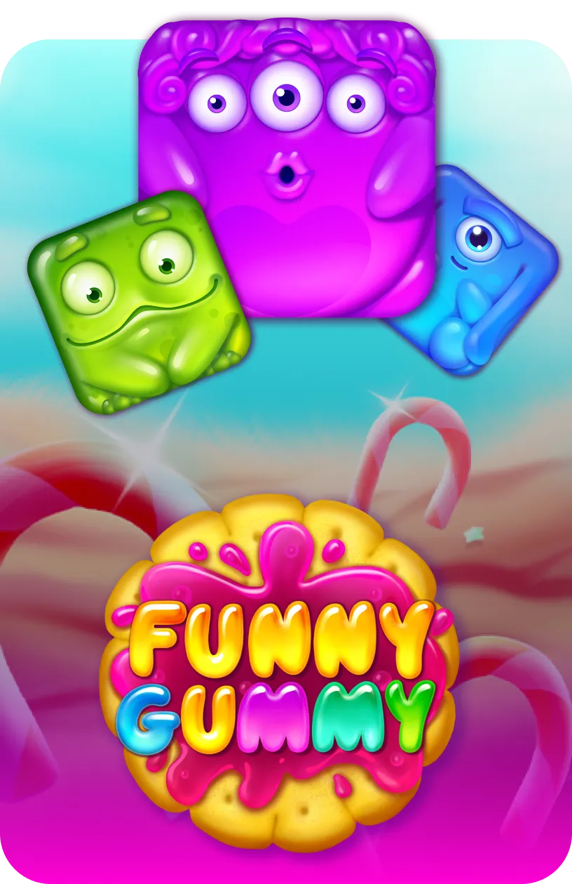 Funny Gummy