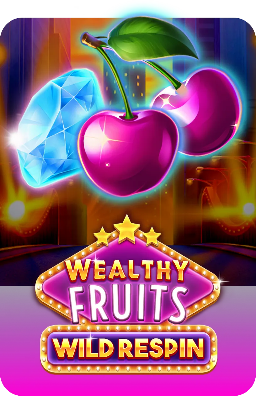 Wealthy Fruits